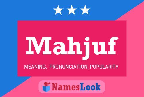 Mahjuf Name Poster