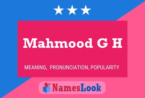 Mahmood G H Name Poster