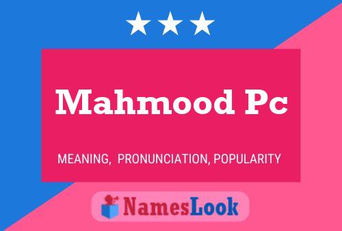 Mahmood Pc Name Poster