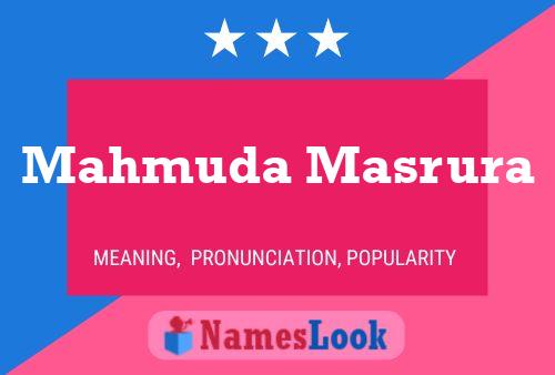 Mahmuda Masrura Name Poster