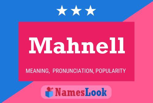 Mahnell Name Poster