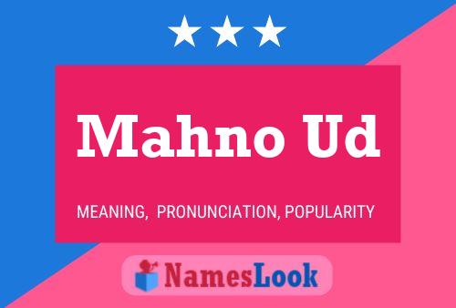 Mahno Ud Name Poster