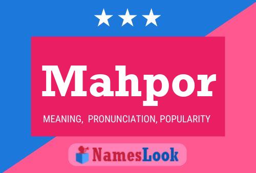 Mahpor Name Poster