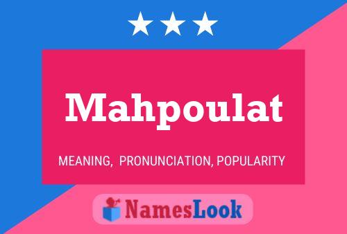 Mahpoulat Name Poster