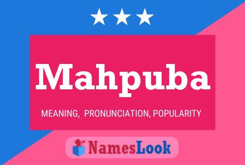 Mahpuba Name Poster