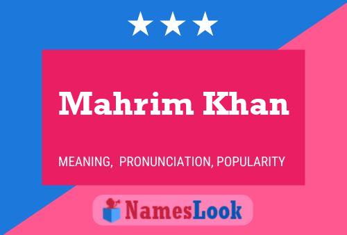 Mahrim Khan Name Poster