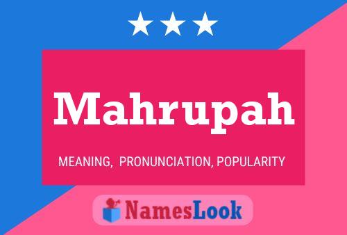 Mahrupah Name Poster