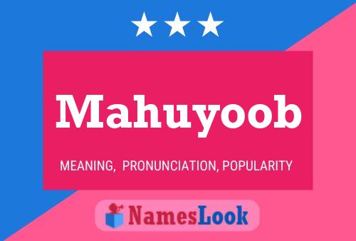 Mahuyoob Name Poster