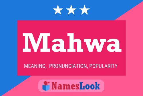 Mahwa Name Poster