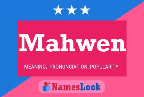 Mahwen Name Poster