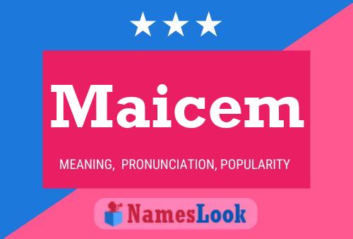 Maicem Name Poster