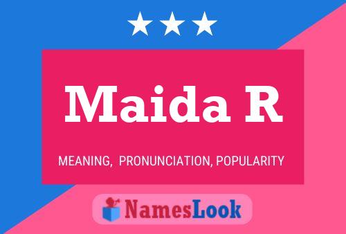 Maida R Name Poster