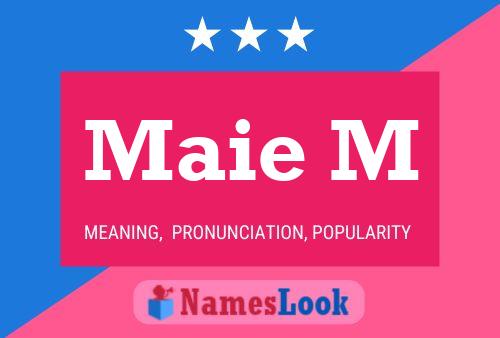 Maie M Name Poster