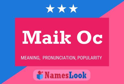 Maik Oc Name Poster