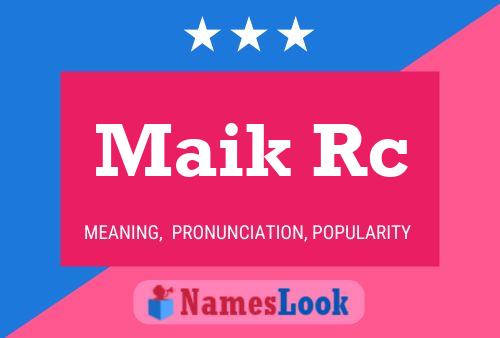 Maik Rc Name Poster