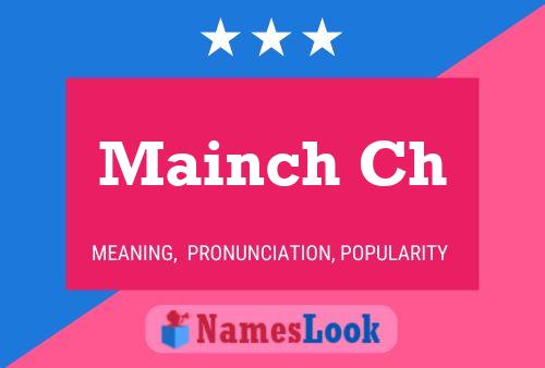 Mainch Ch Name Poster