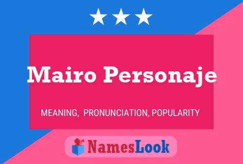 Mairo Personaje Name Poster