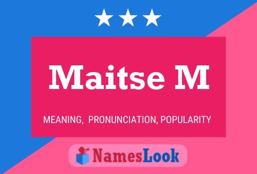 Maitse M Name Poster