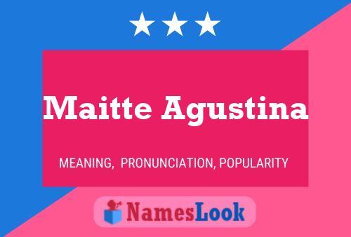 Maitte Agustina Name Poster