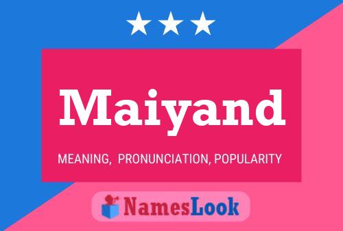 Maiyand Name Poster