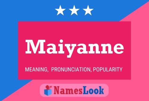 Maiyanne Name Poster