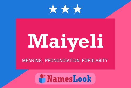 Maiyeli Name Poster