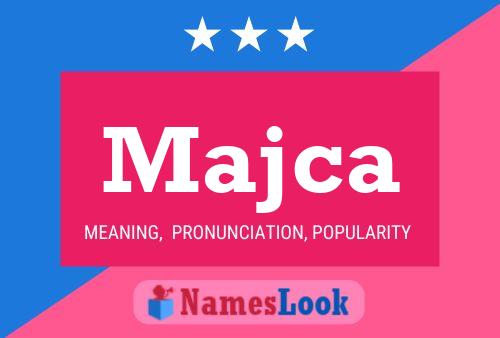 Majca Name Poster