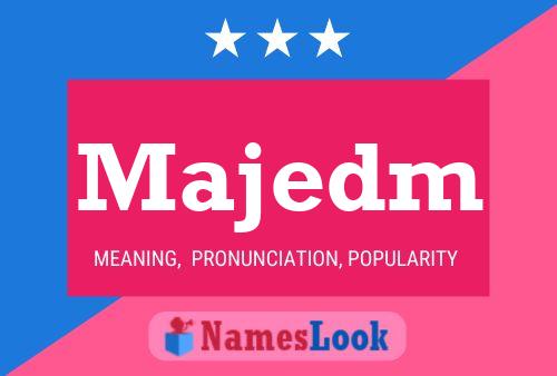 Majedm Name Poster