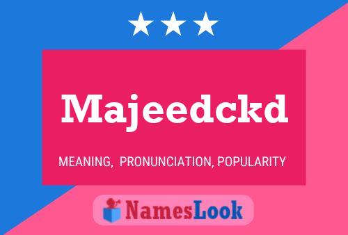 Majeedckd Name Poster