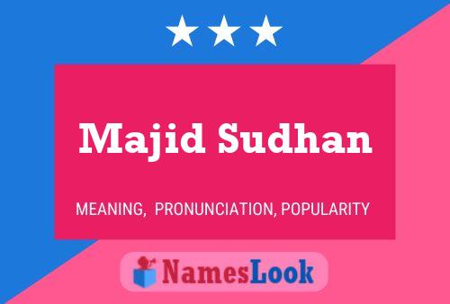 Majid Sudhan Name Poster