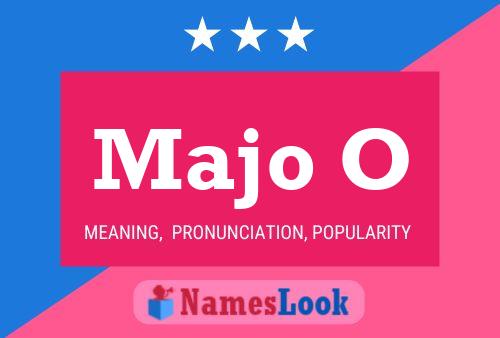 Majo O Name Poster