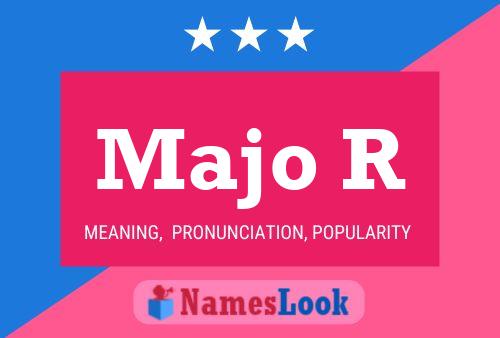 Majo R Name Poster