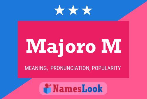 Majoro M Name Poster