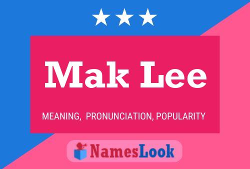 Mak Lee Name Poster