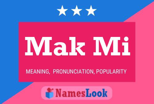 Mak Mi Name Poster