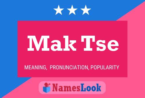 Mak Tse Name Poster