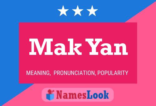 Mak Yan Name Poster