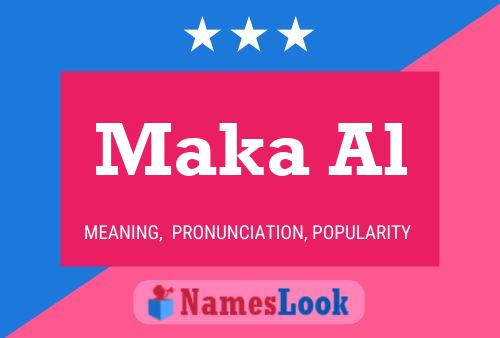 Maka Al Name Poster