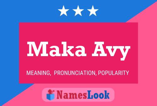 Maka Avy Name Poster