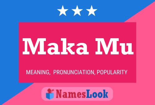 Maka Mu Name Poster