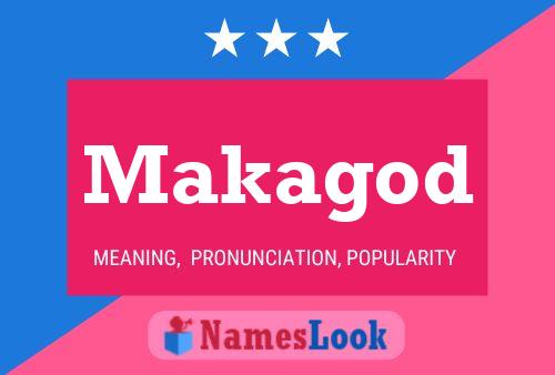 Makagod Name Poster