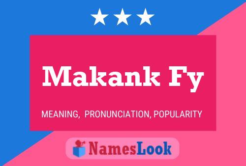 Makank Fy Name Poster