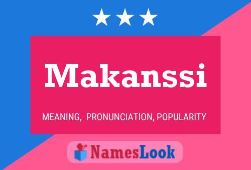 Makanssi Name Poster