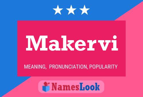 Makervi Name Poster