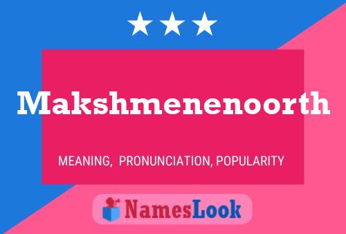 Makshmenenoorth Name Poster