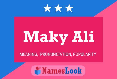 Maky Ali Name Poster