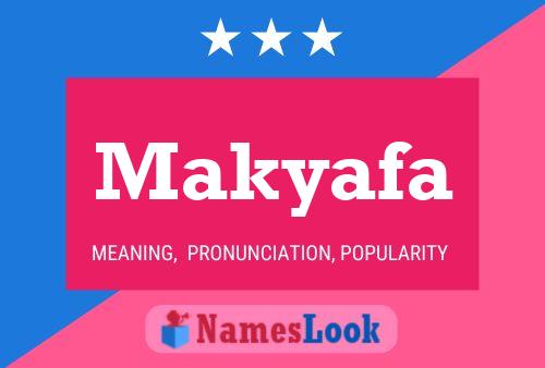 Makyafa Name Poster