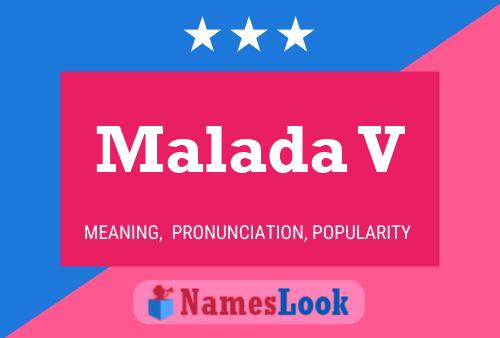 Malada V Name Poster