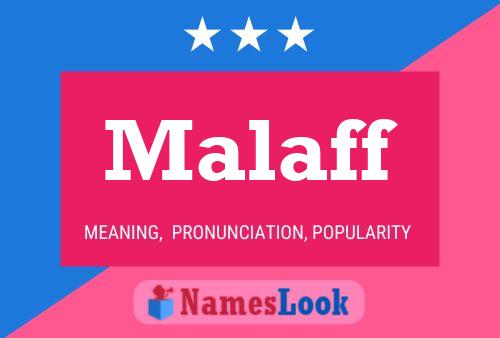 Malaff Name Poster