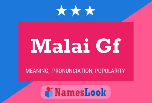 Malai Gf Name Poster